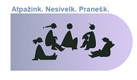 Atpažink. Nesivelk. Pranešk.